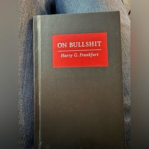 On Bullshit Hardcover Book
